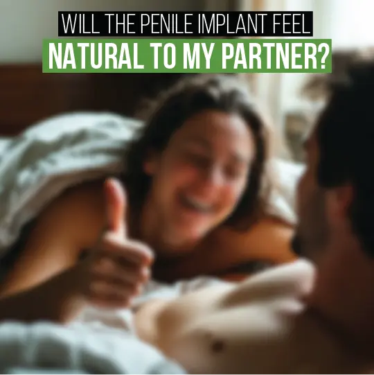 Happy couple in bed smiling, with text overlay asking 'Will the Penile Implant Feel Natural to My Partner?
